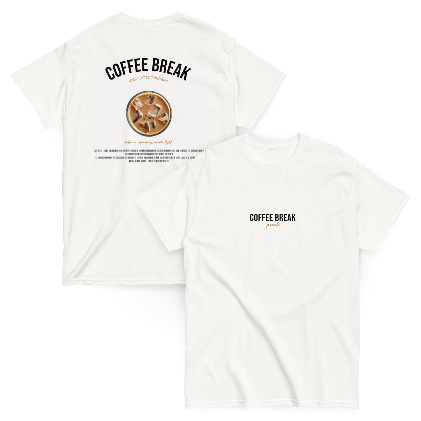 COFFEE BREAK l T-shirt unisexe